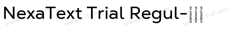 NexaText Trial Regul字体转换 NexaText Trial Regul字体转换